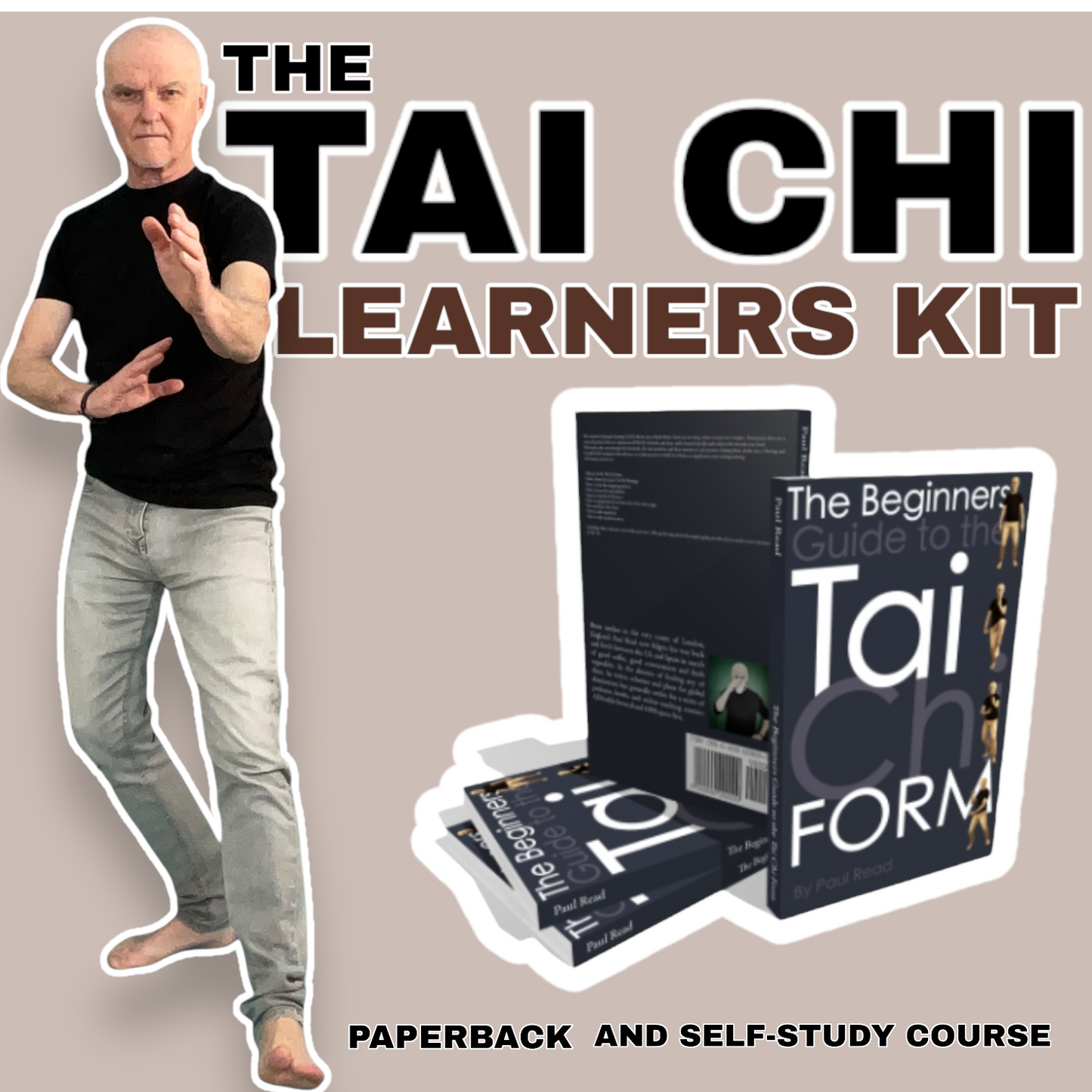 The Beginners Guide to the Tai Chi Form (Paperback Book & Course)