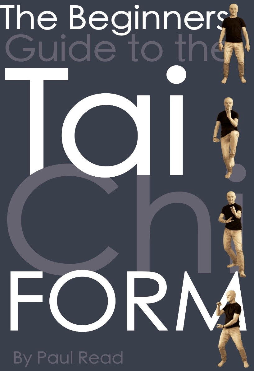 Book cover with title: Beginners Guide to the Tai Chi Form by Paul Read