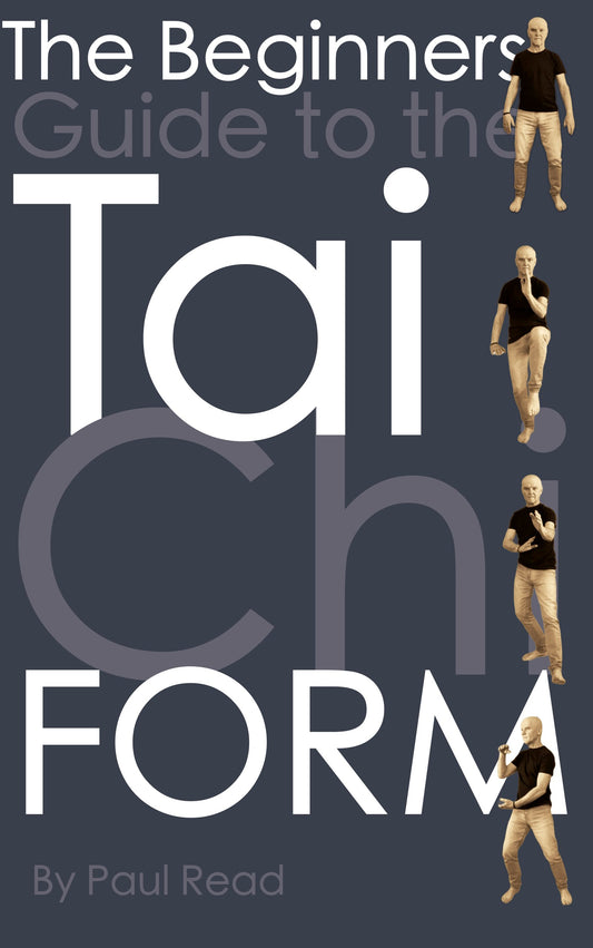 Beginners Guide to Tai Chi Form (eBook and Course)