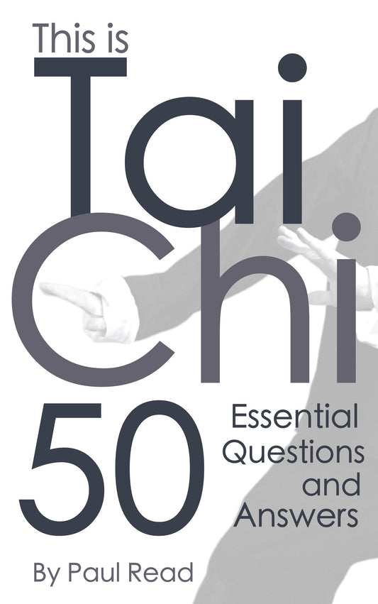 This is Tai Chi: 50 Essential Questions and Answers (digital version)